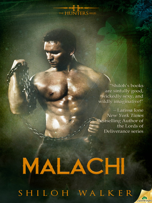 Title details for Malachi by Shiloh Walker - Available